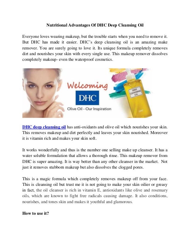Nutritional advantages of dhc deep cleansing oil