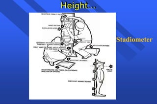 Stadiometer Scale Example Nutritional_assessment_Anthropometry_Lecture_TB(1).pptx