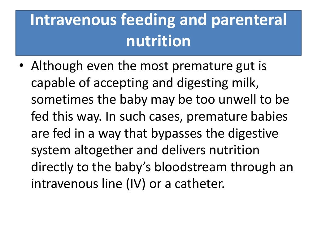 Nutritional requirements of premature INFANT