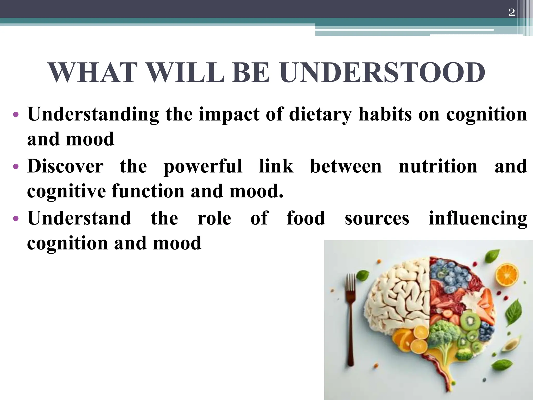 Understanding the Relationship Between Nutrition and Cognition | PPT