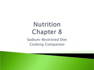 Sodium-Restricted Diet Cooking Companion 