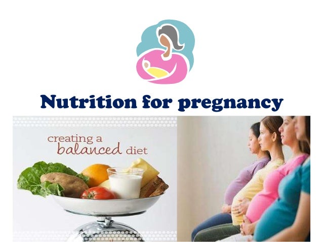 Diet Chart During Pregnancy Ppt