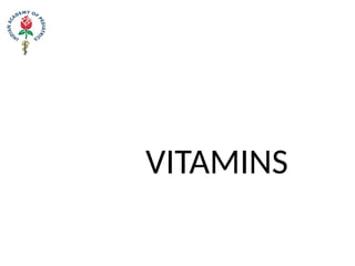 VITAMINS
 