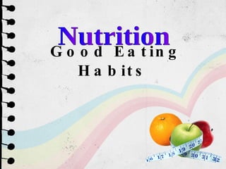   Good Eating Habits Nutrition 