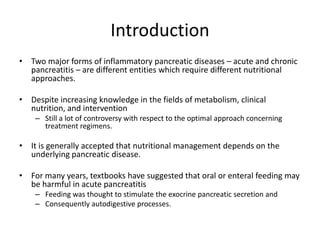 Nutrition in Acute Pancreatitis (According to ESPEN guidelines 2002 and ...