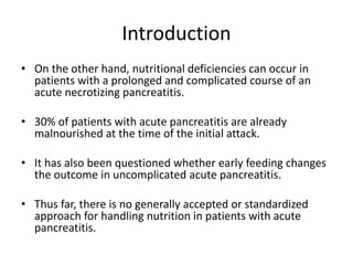 Nutrition in Acute Pancreatitis (According to ESPEN guidelines 2002 and ...