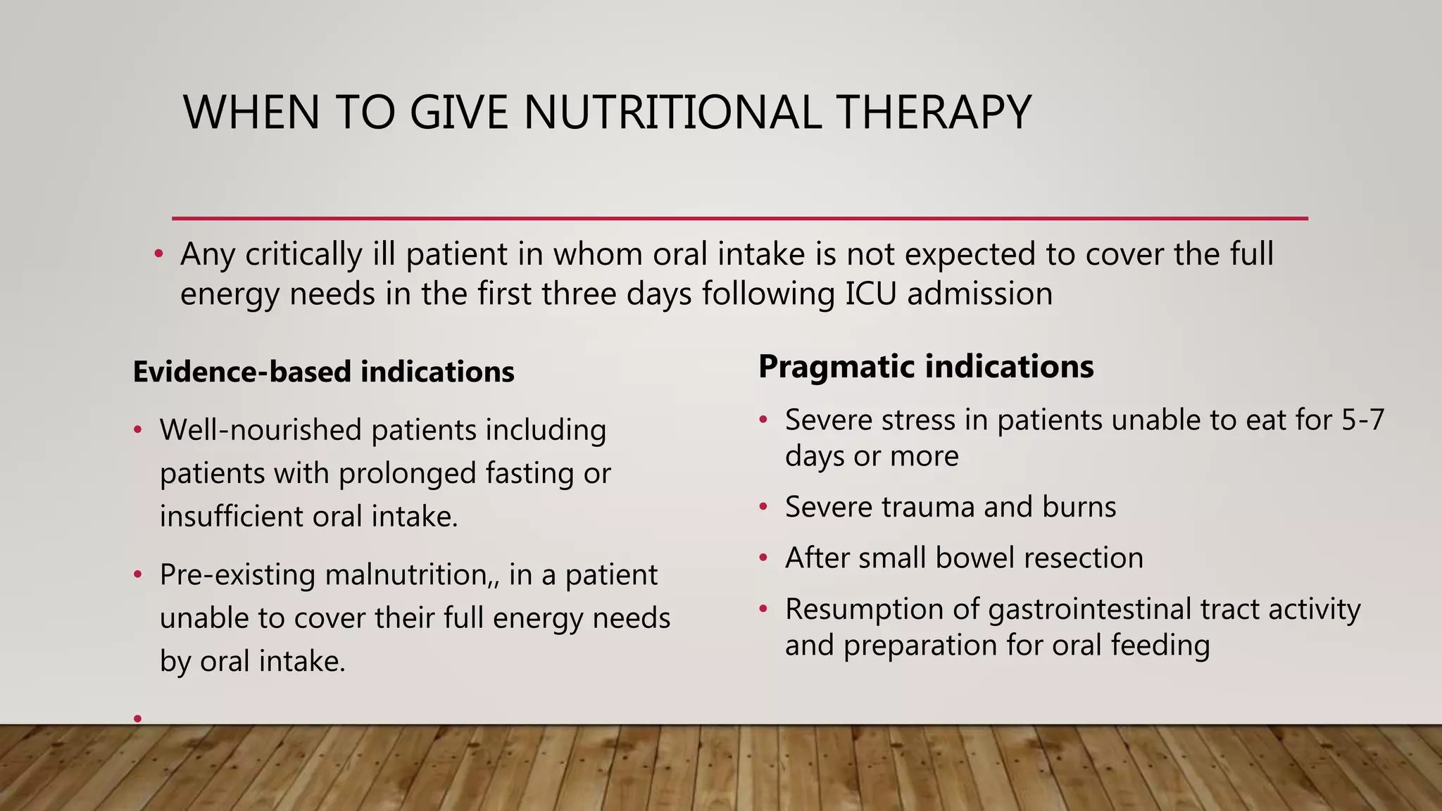 Nutrition in critically ill | PPTX