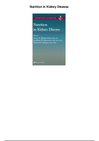 Nutrition in Kidney Disease
 