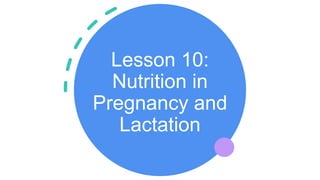 Nutrition and Diet Therapy - Nutrition During the Life Cycle | PPTX
