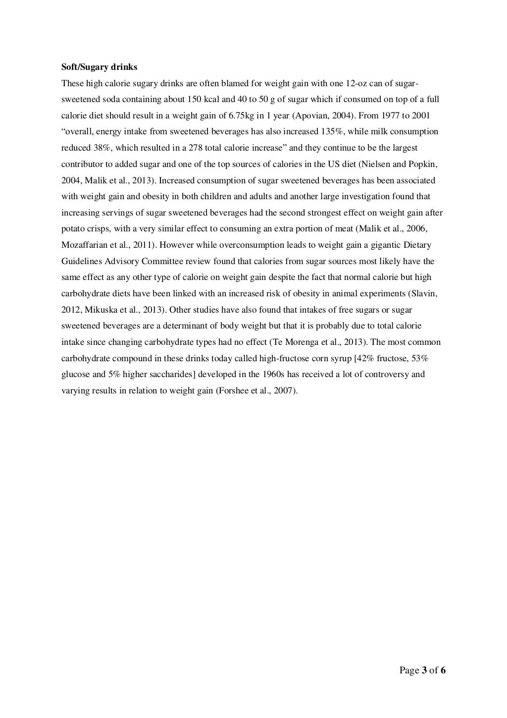 Liquid calories promote weight gain fact or fiction?