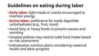 Labor Sickness Nutrition on labor which is appropriate to help labor | PPTX