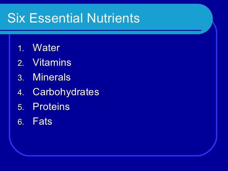 the six essential nutrients