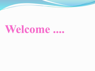 Welcome ....
 
