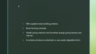 Nutritive value of milk | PPTX