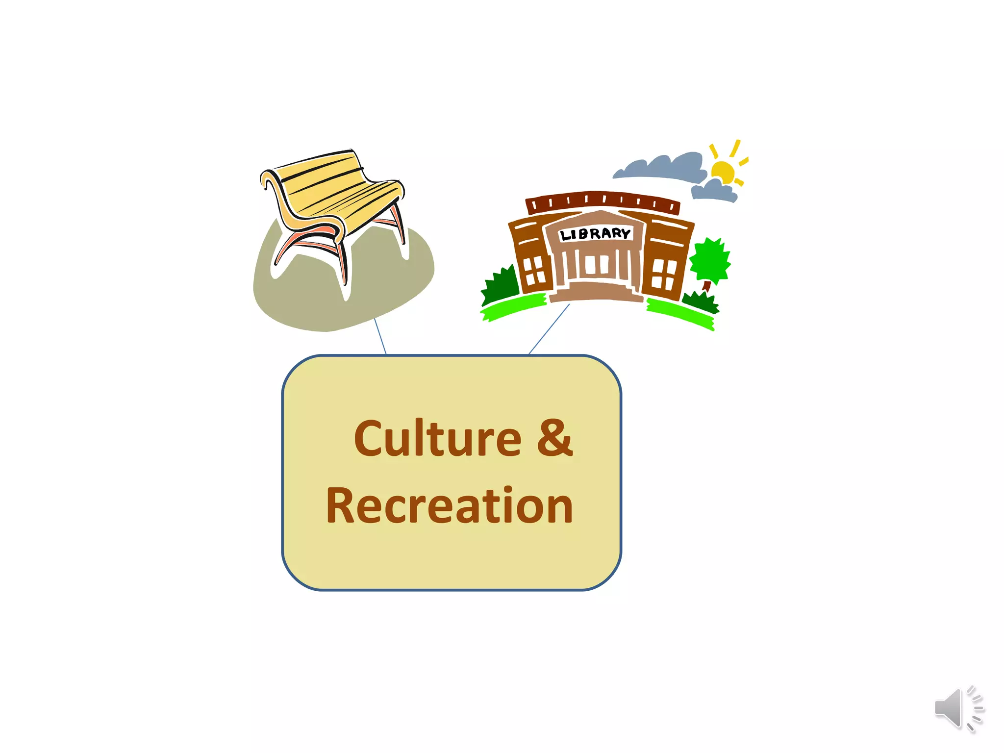Culture & Recreation 