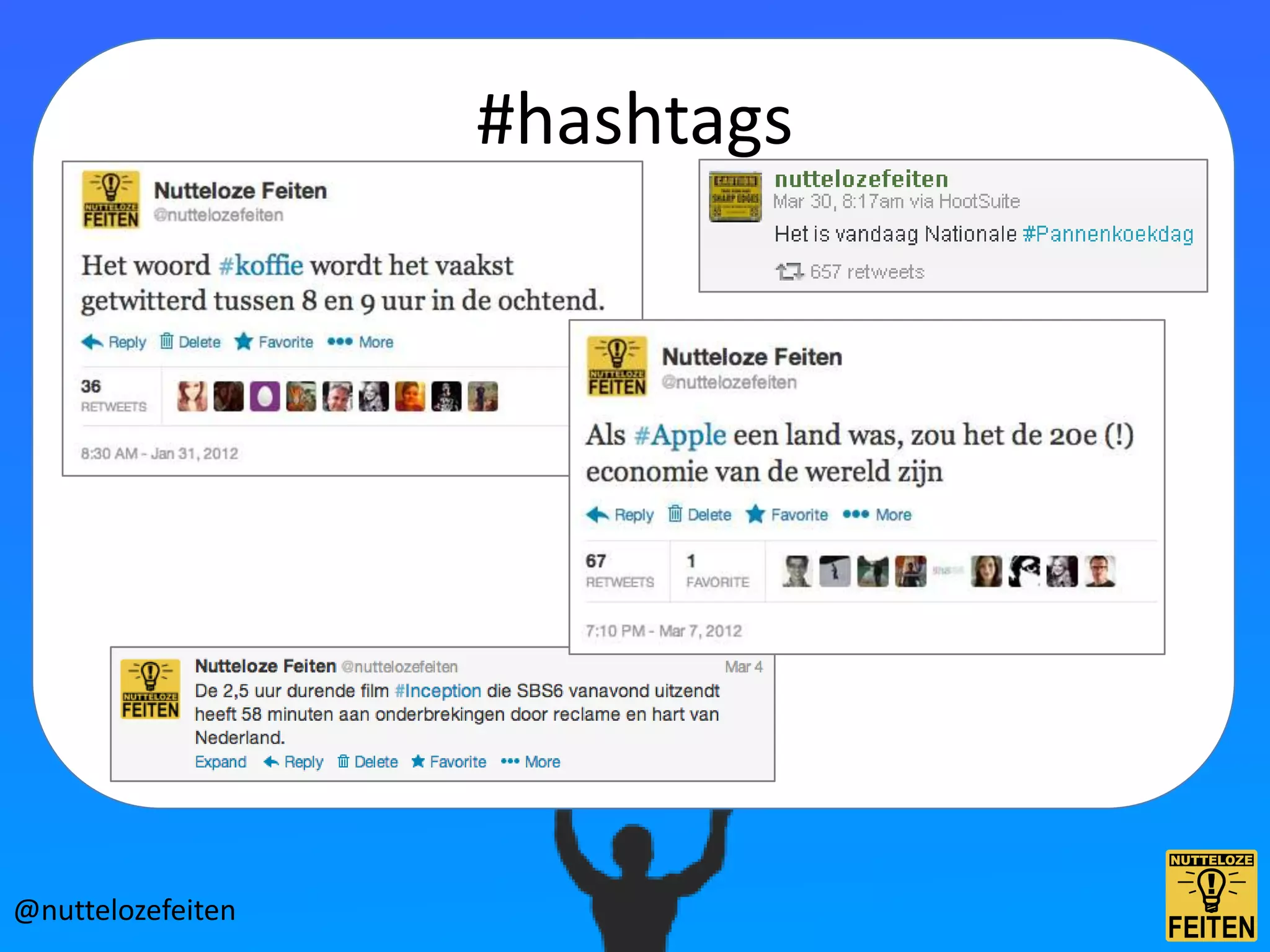 #hashtags




@nuttelozefeiten
 