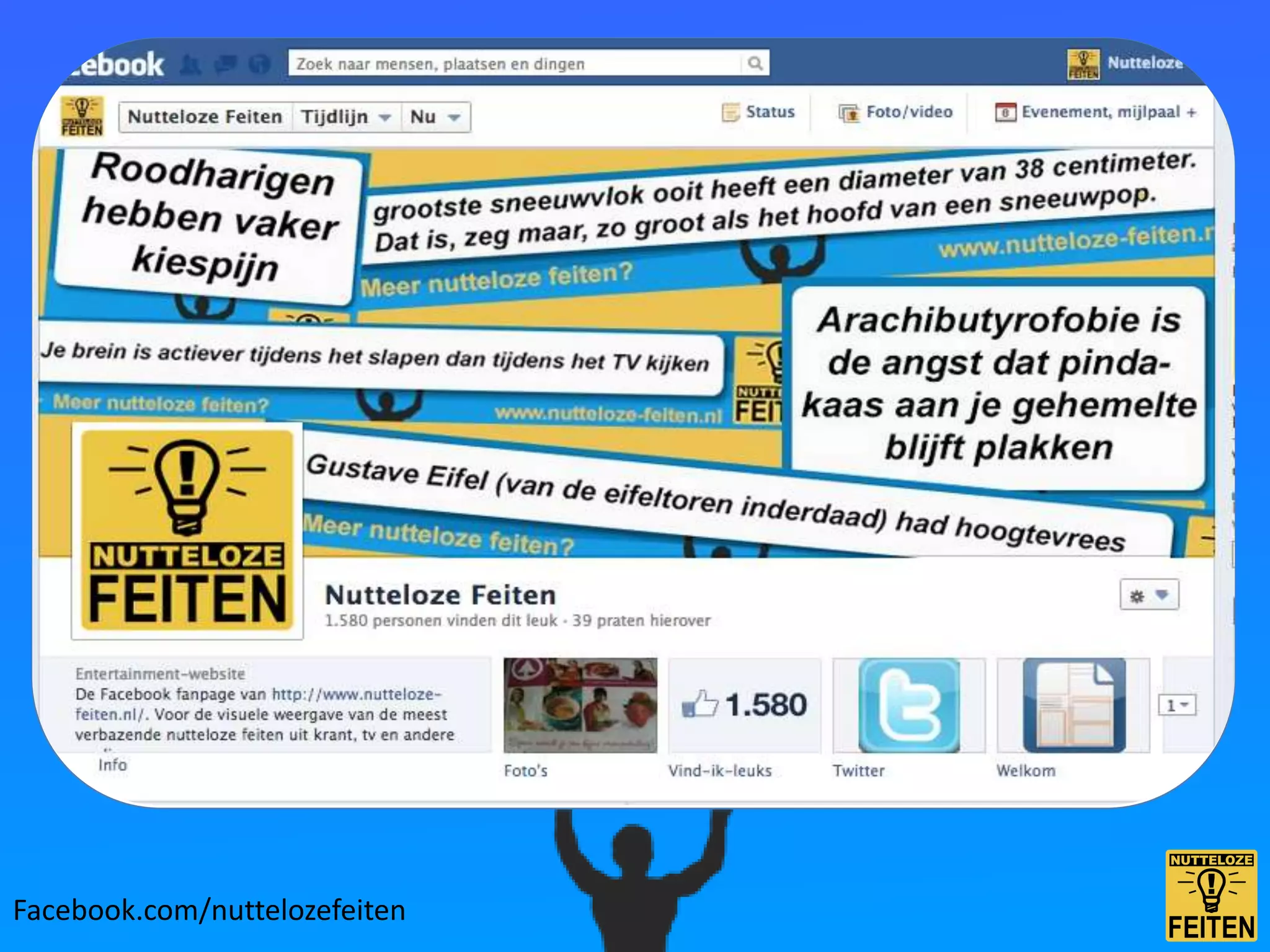 Facebook
    • Status?

    • Wat doen we op Facebook

    • Enkele voorbeelden
         – Hoe werkt het goed (tips dus)



Facebook.com/nuttelozefeiten
 