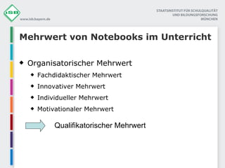 Nutzung und mehrwert von notebooks im unterricht