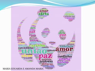 MARIA EDUARDA E AMANDA MARIA
 