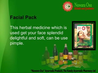 Facial Pack

This herbal medicine which is
used get your face splendid
delightful and soft, can be use
pimple.
 