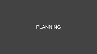 PLANNING
10
 