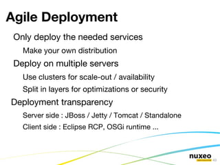 Nuxeo EP Features Simple  portal UWA widgets and Google Gadgets OpenSocial container Web tools Wiki ,  blogs ,  websites 
