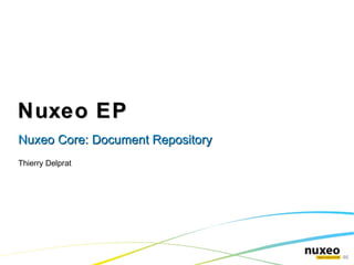 Document Management Highly customizable back office (JSF technology) 