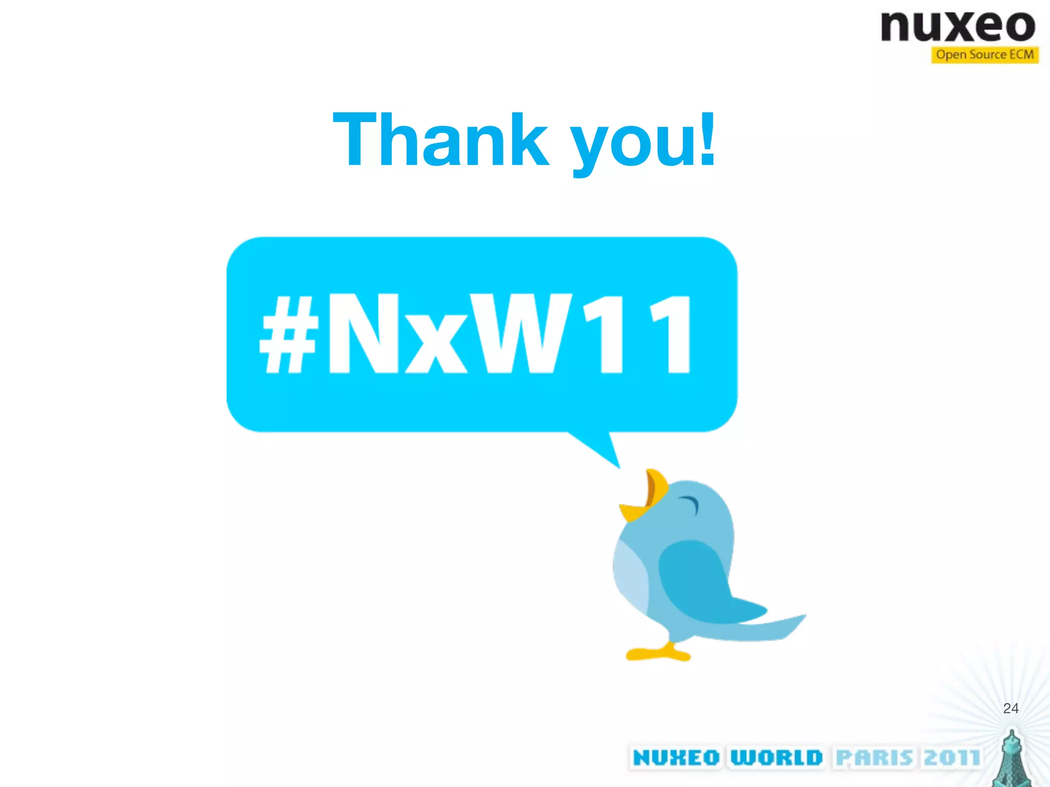 Thank you!




             24
 