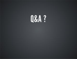 Q&A ?

 
