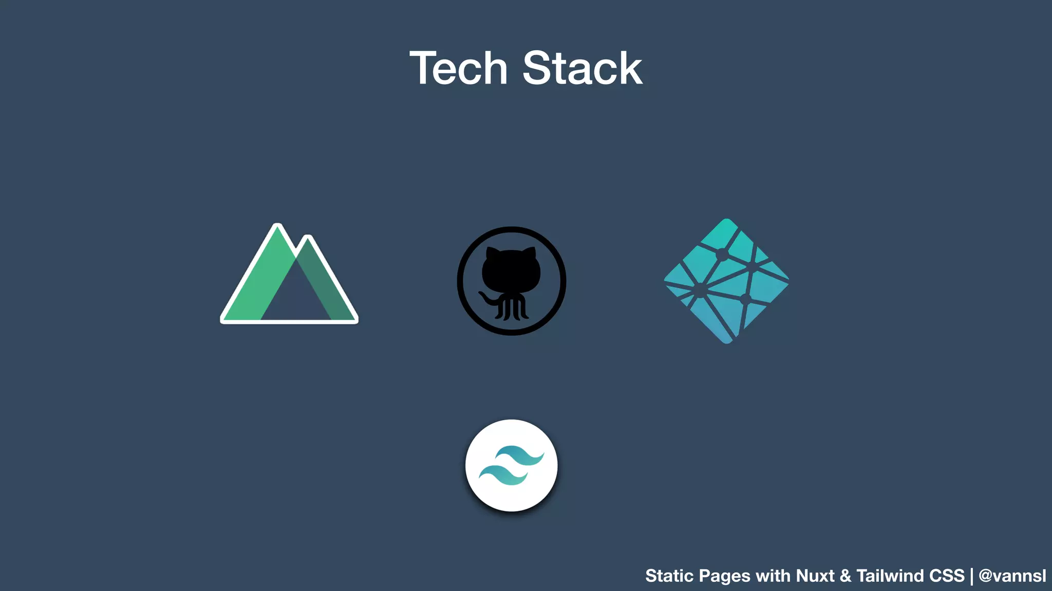 Static Pages with Nuxt & Tailwind CSS | @vannsl Tech Stack 