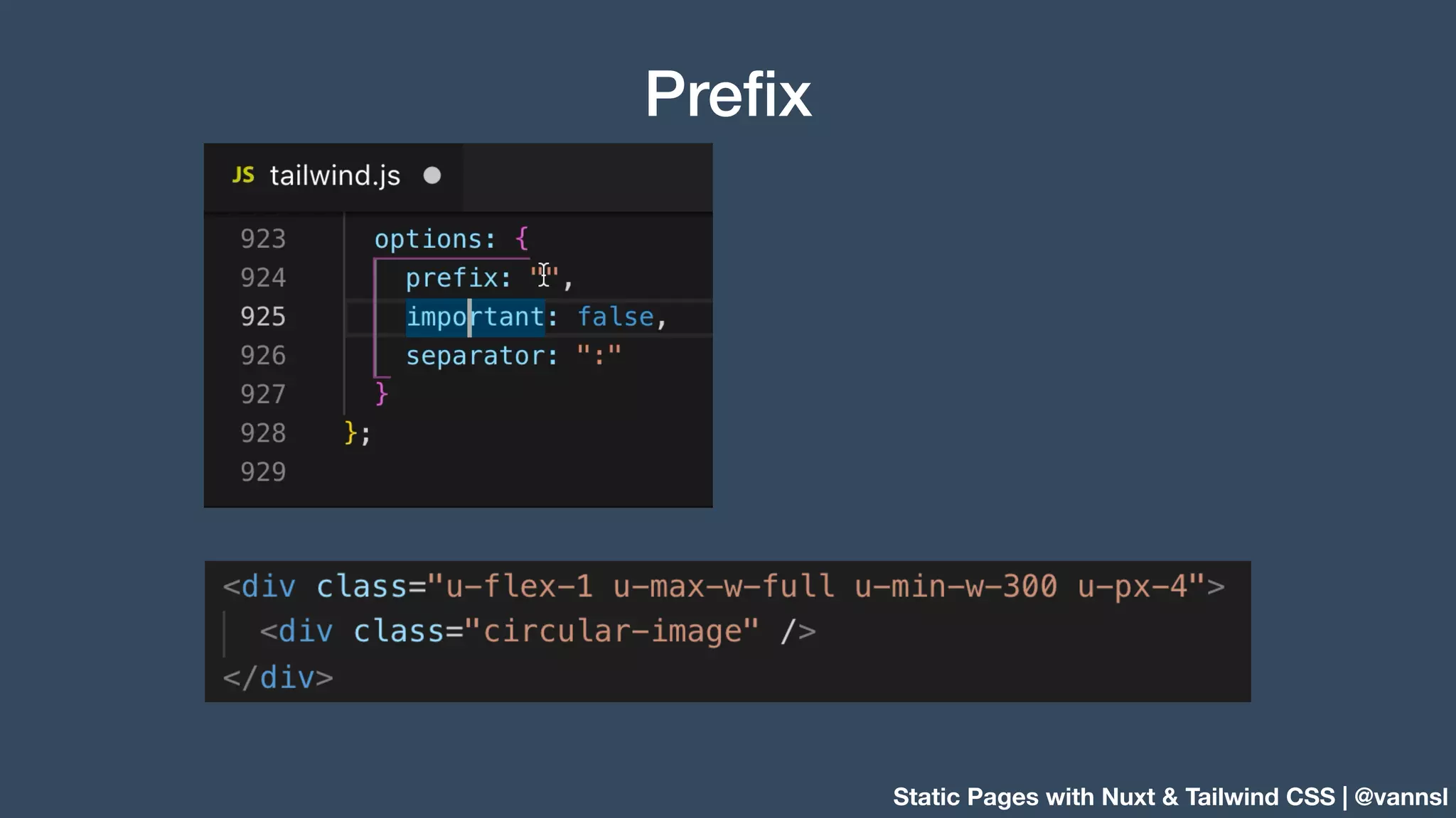 Static Pages with Nuxt & Tailwind CSS | @vannsl Preﬁx 