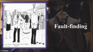 Fault-finding
© Subrata
 