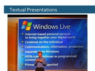 Textual Presentations
 