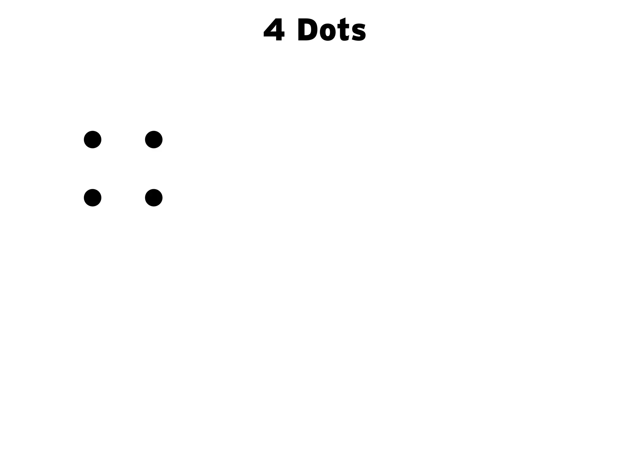 4 Dots
 