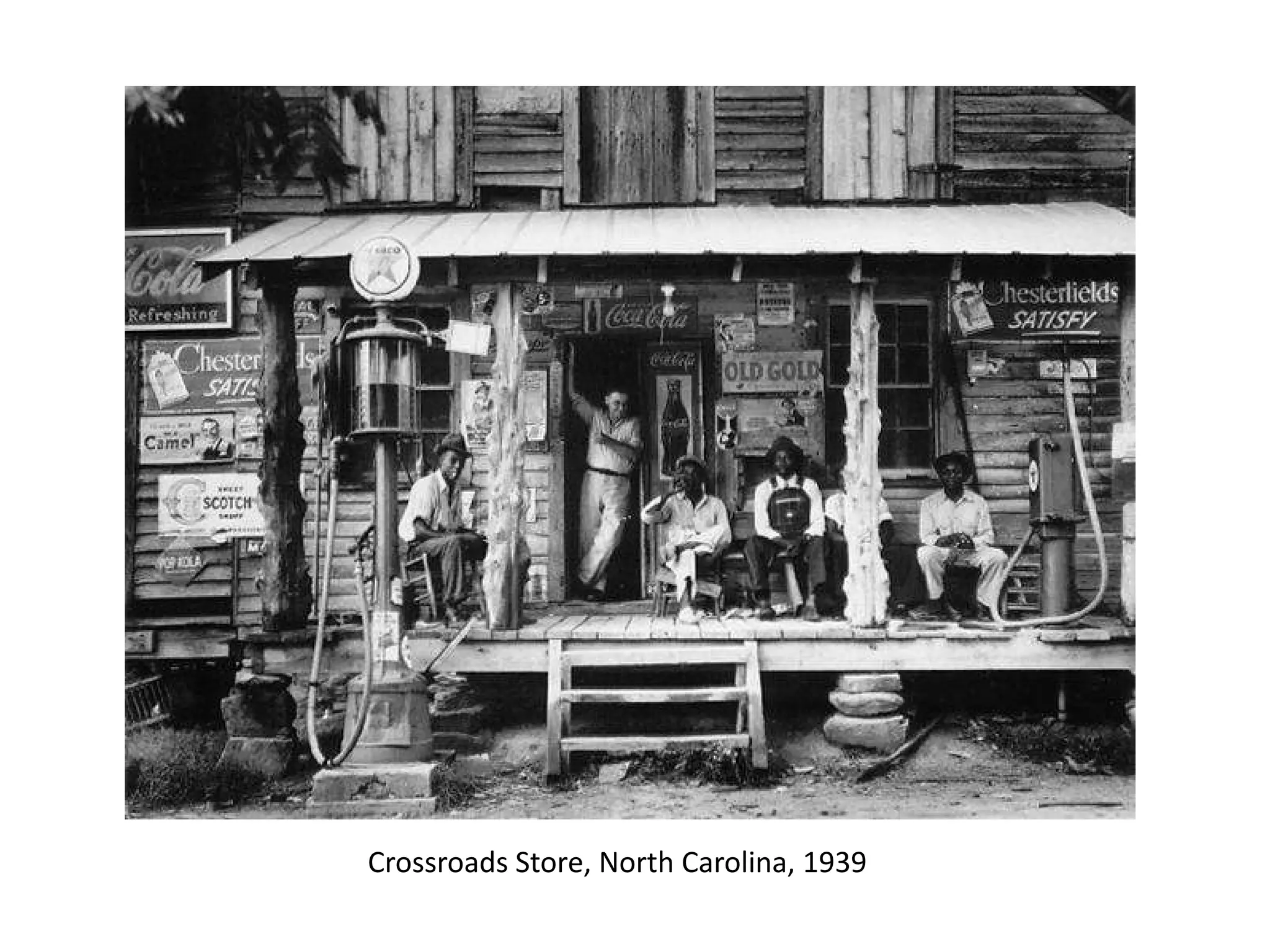 Crossroads Store, North Carolina, 1939

 