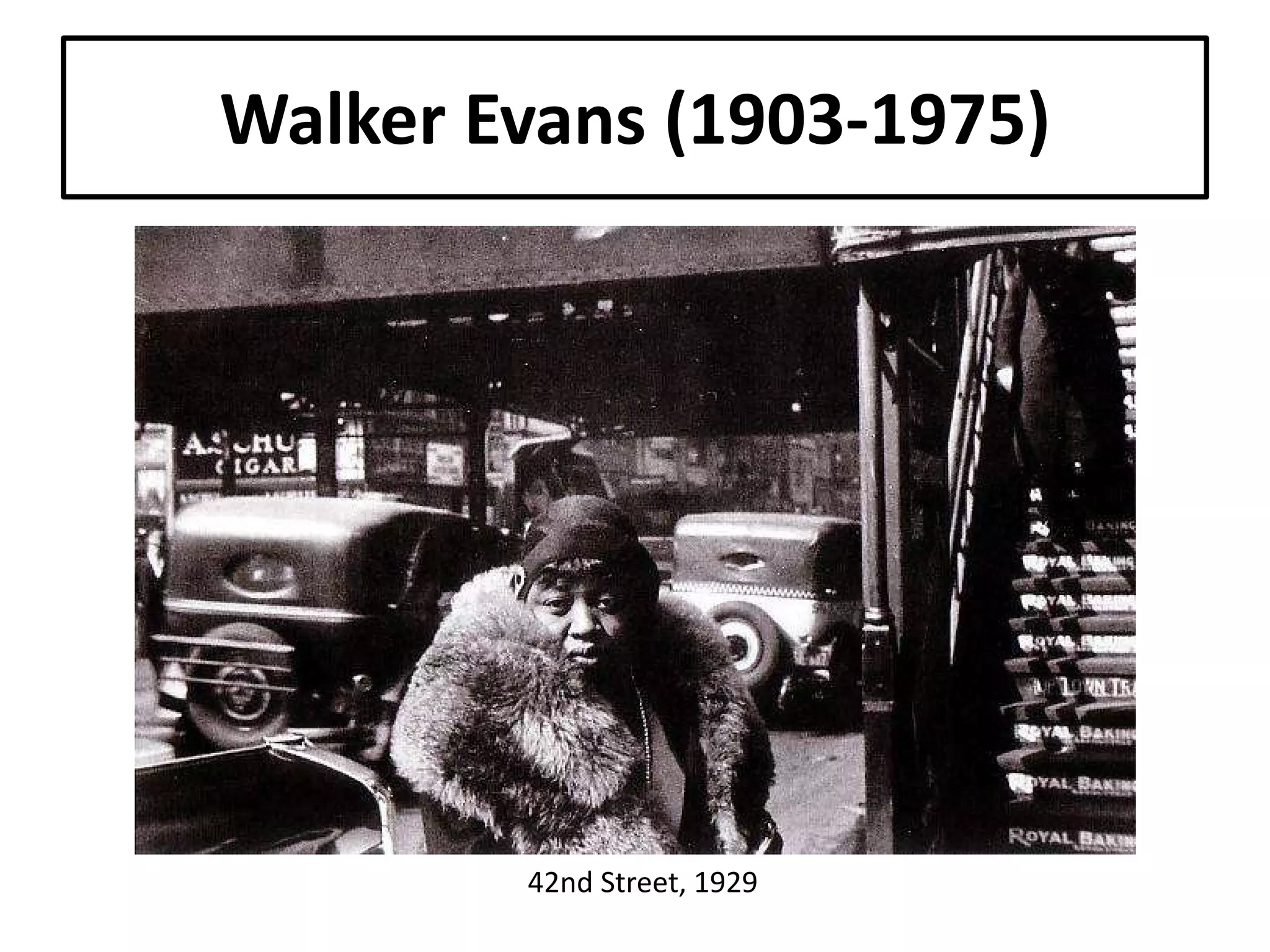 Walker Evans (1903-1975)

42nd Street, 1929

 