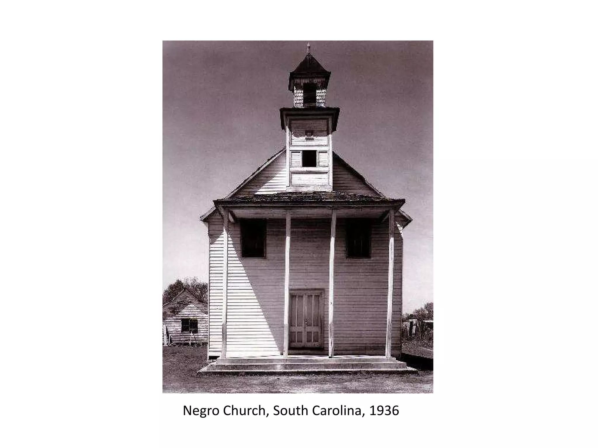 Negro Church, South Carolina, 1936

 