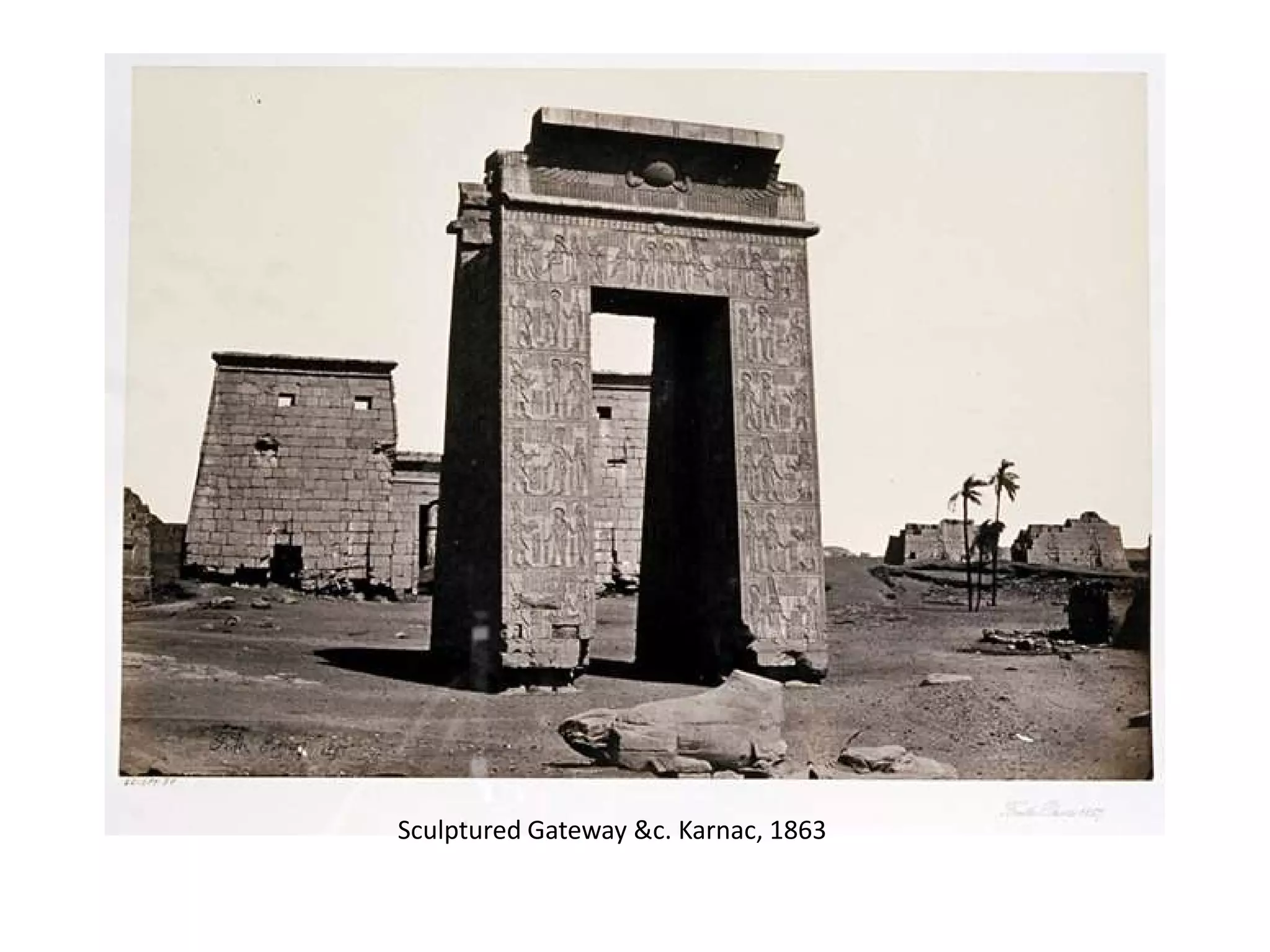 Sculptured Gateway &c. Karnac, 1863

 