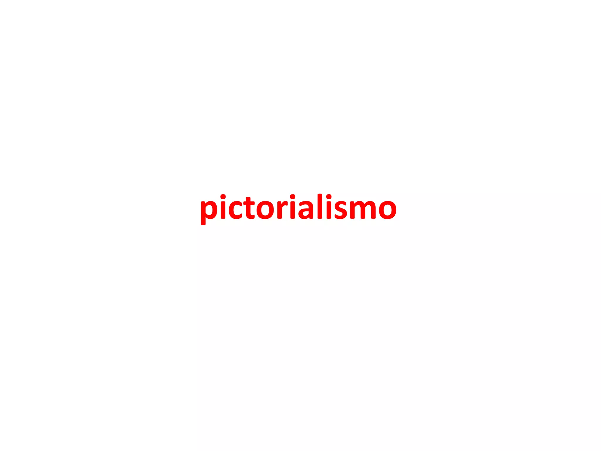 pictorialismo

 