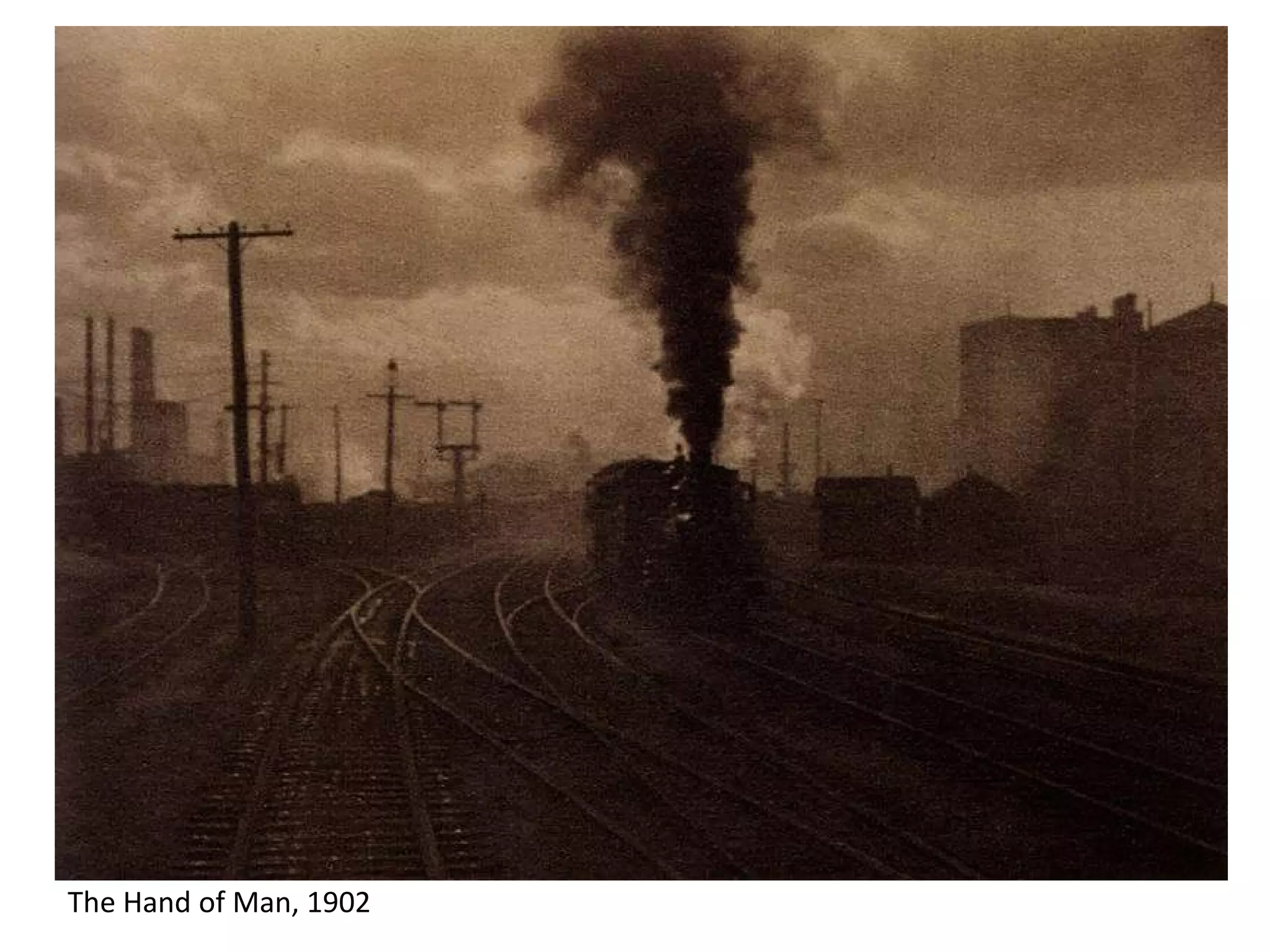 The Hand of Man, 1902

 