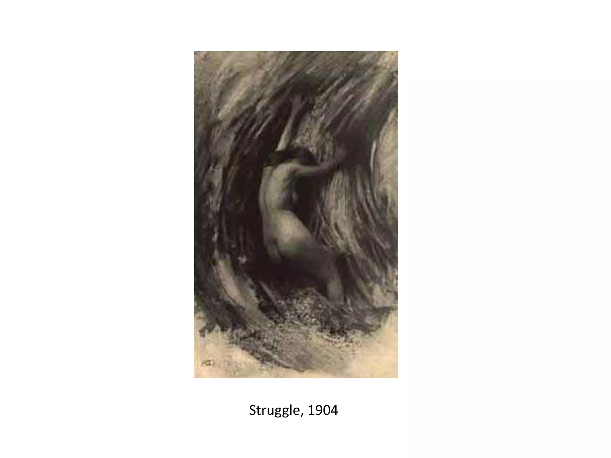 Struggle, 1904

 