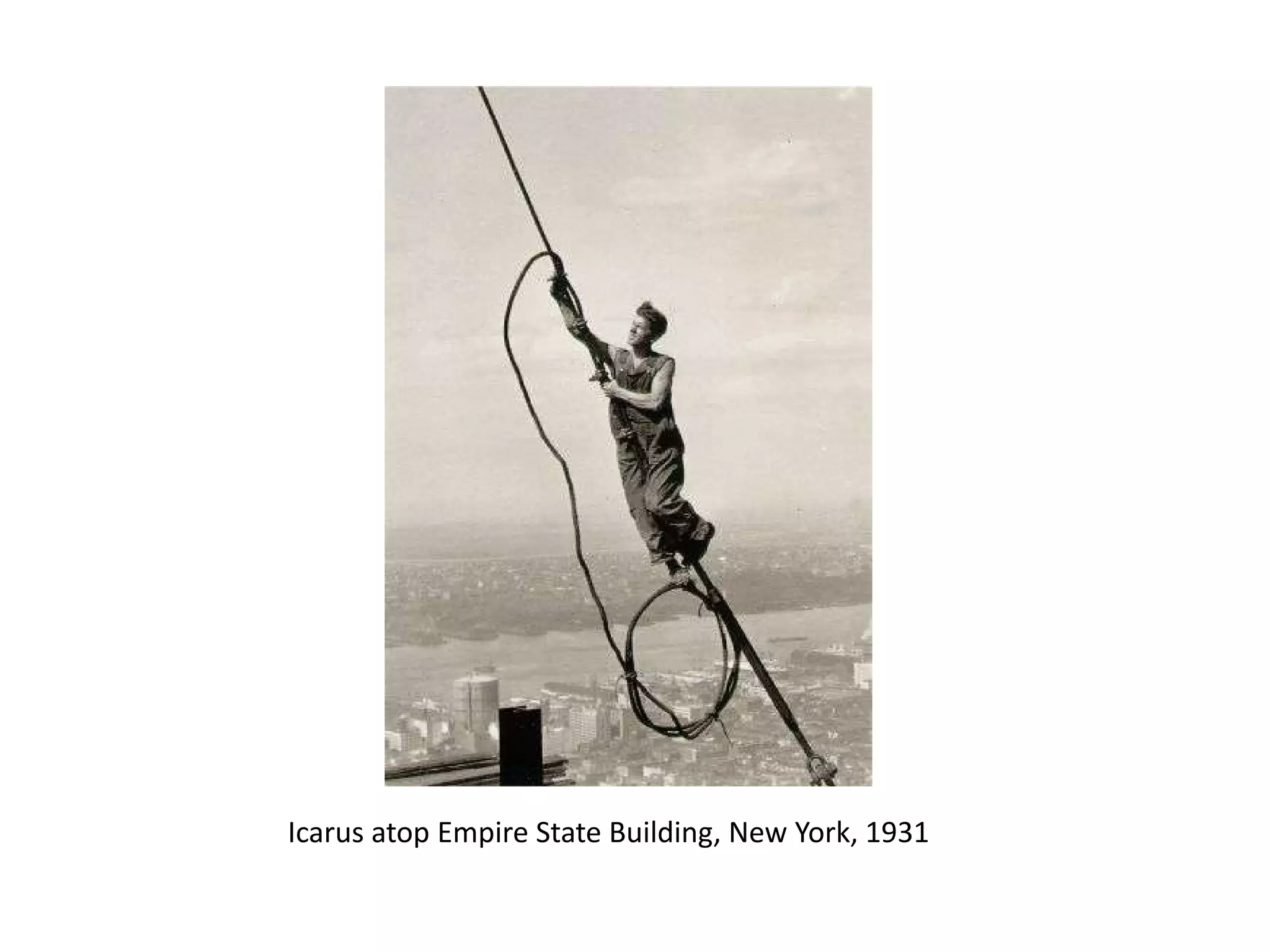 Icarus atop Empire State Building, New York, 1931

 