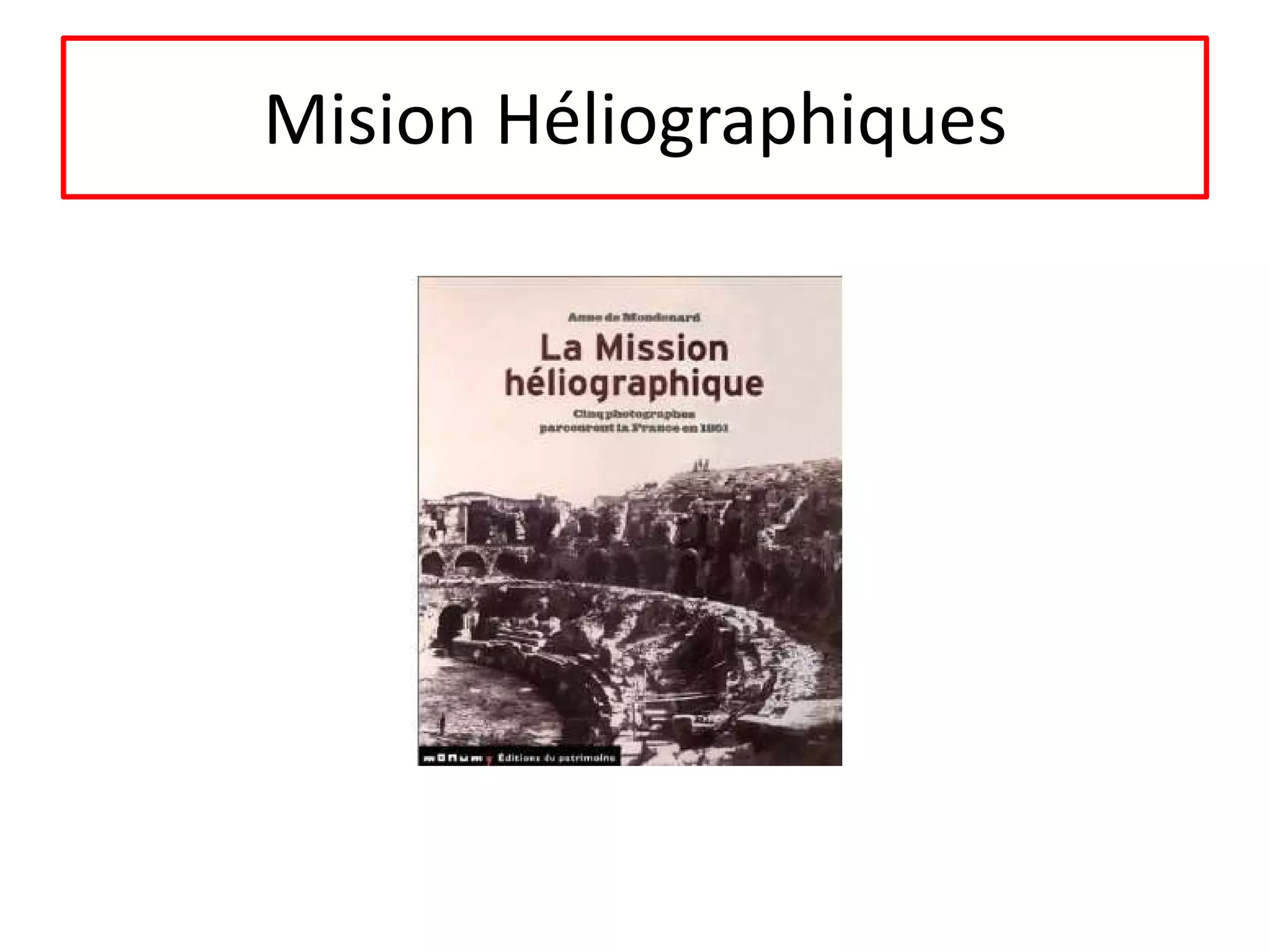 Mision Héliographiques

 