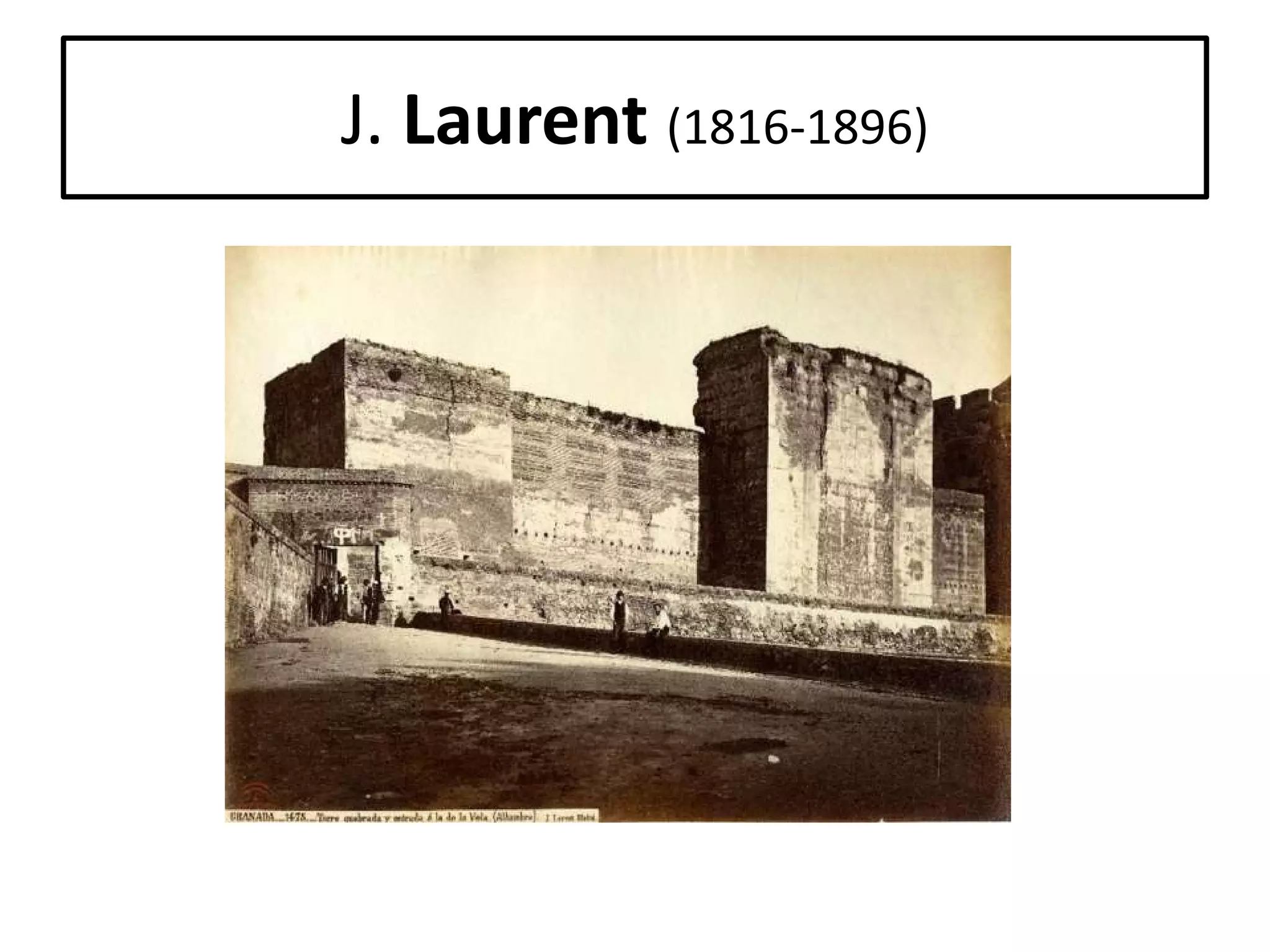 J. Laurent (1816-1896)

 