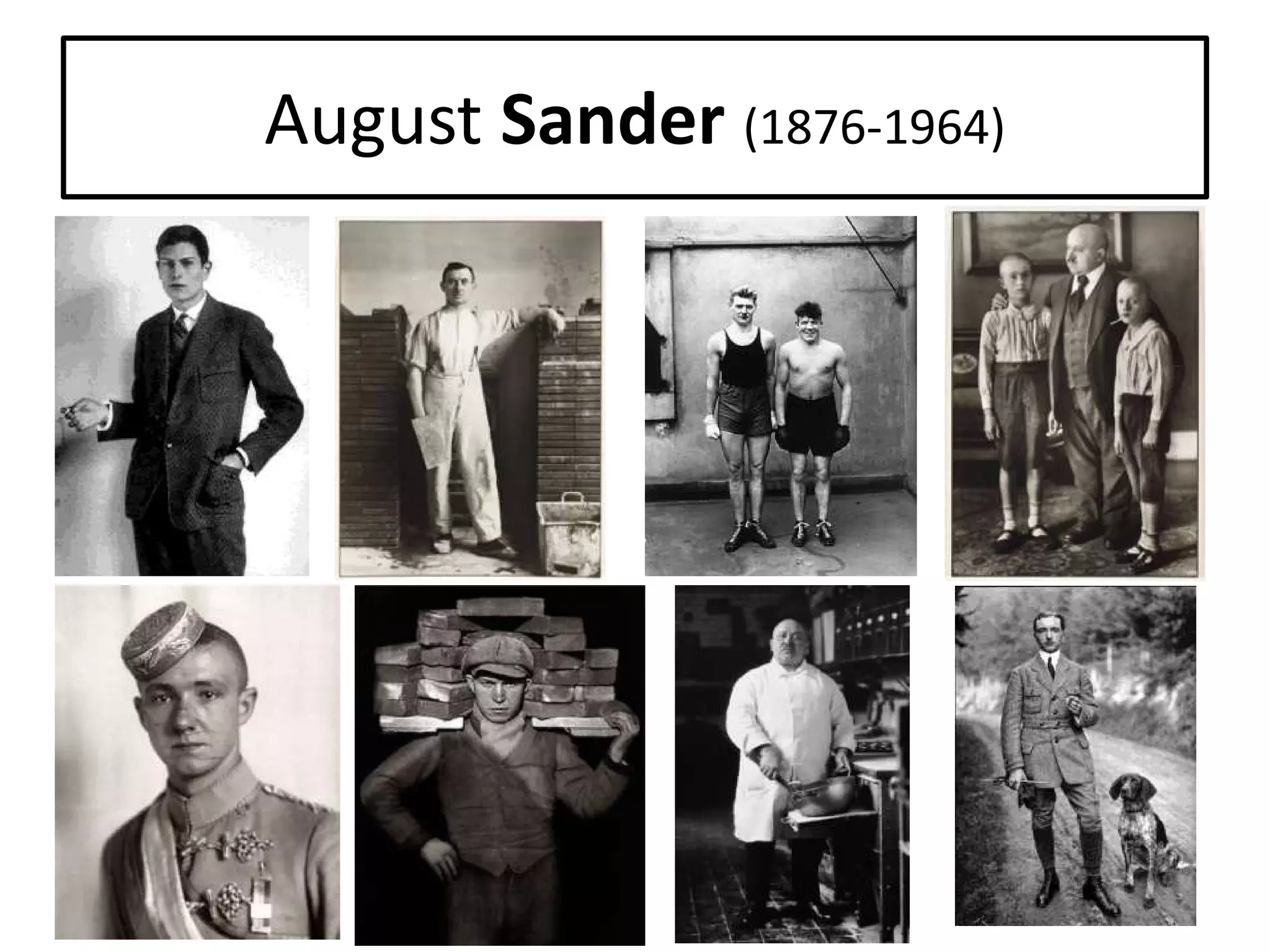 August Sander (1876-1964)

 
