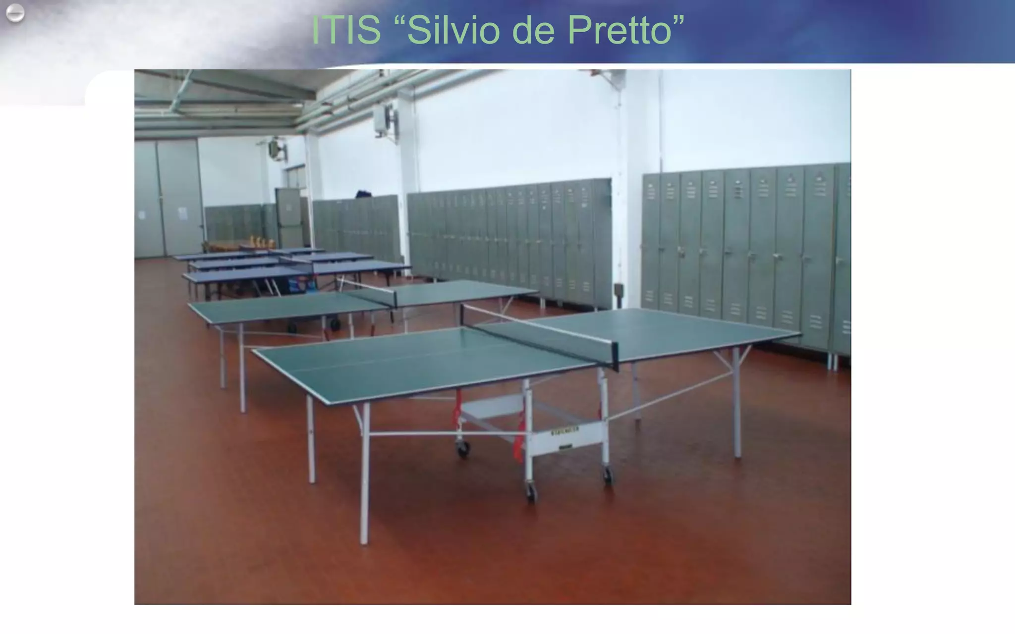 ITIS “Silvio de Pretto”
 