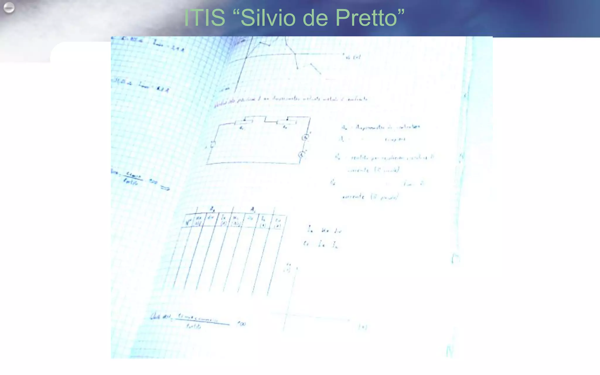 ITIS “Silvio de Pretto”
 