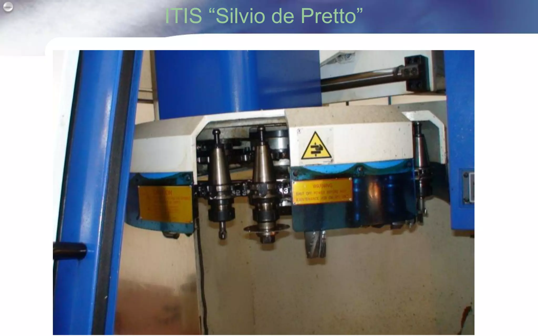 ITIS “Silvio de Pretto”
 