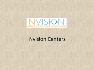 Nvision Centers

 