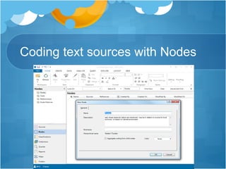 Coding text sources with Nodes
 